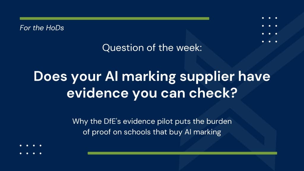 Before you buy AI marking: what the DfE's EdTech evidence pilot means for school leaders