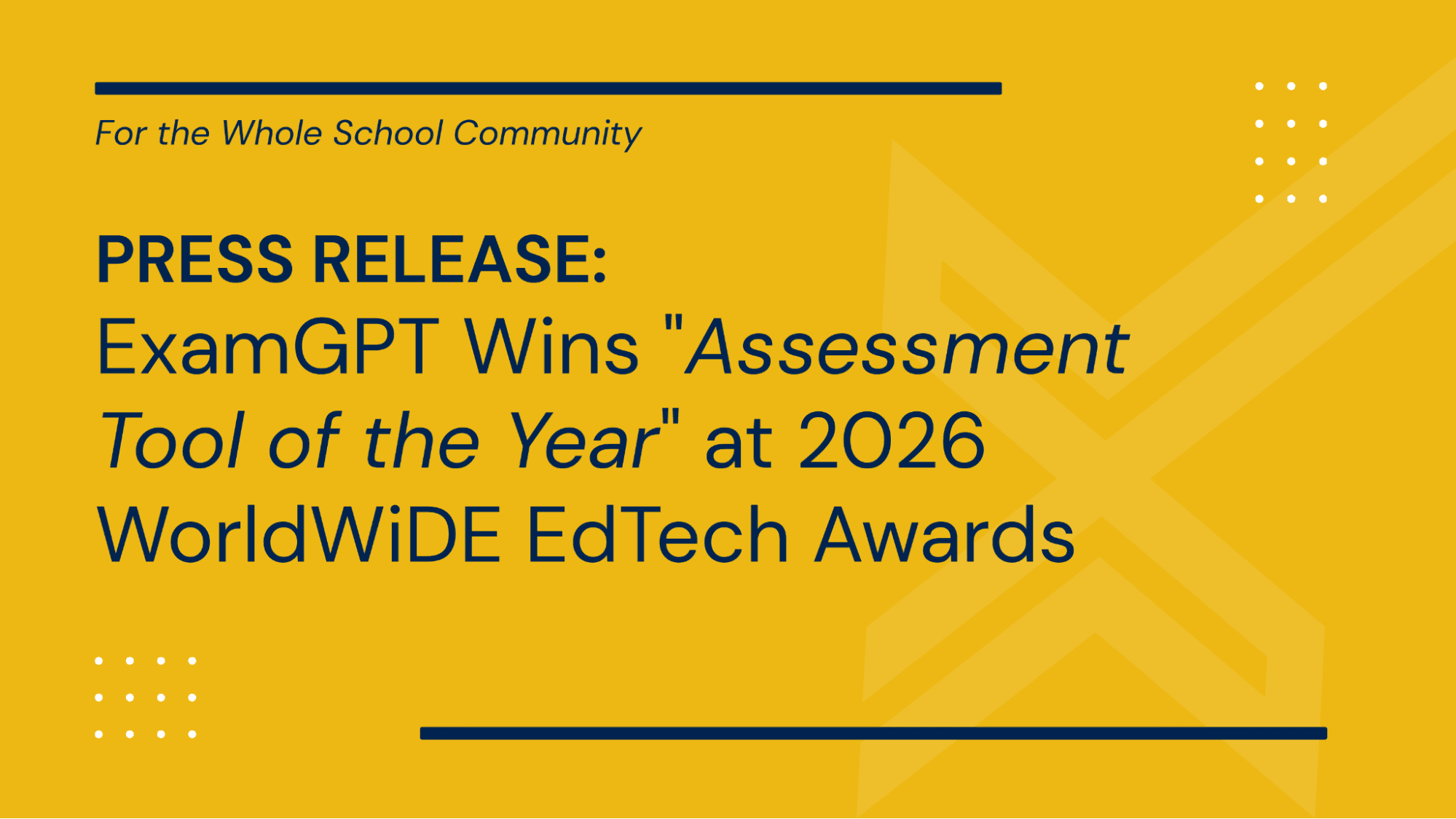 ExamGPT Wins "Assessment Tool of the Year" at 2026 WorldWiDE EdTech Awards
