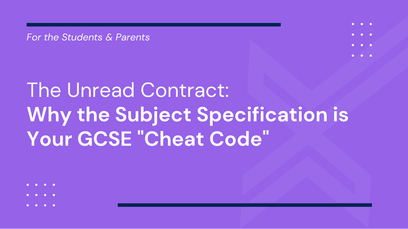 The Unread Contract: Why the Subject Specification is Your GCSE "Cheat Code"