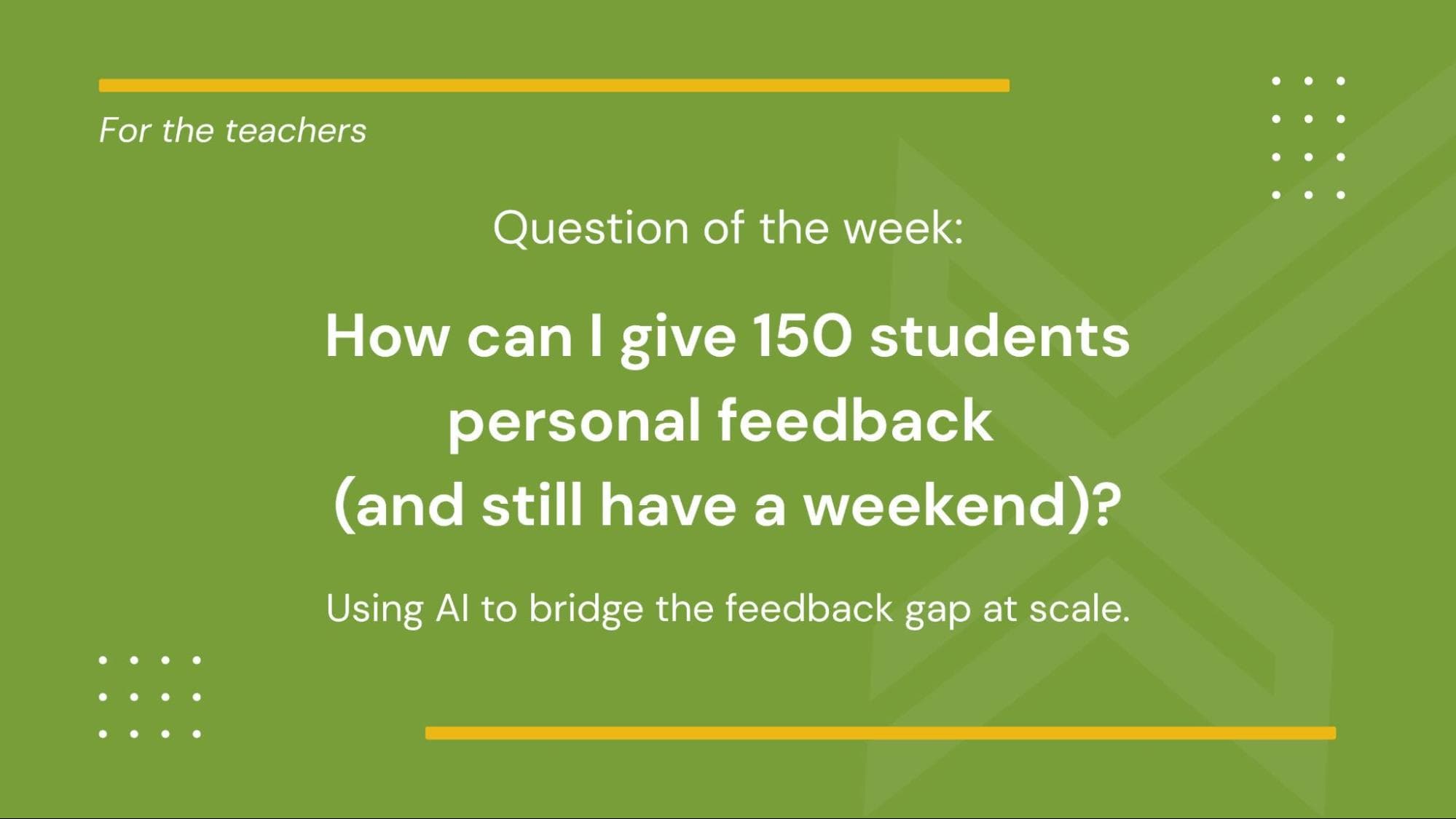 Can AI Boost My Students' Grades? (Spoiler: Yes, and Here's the Evidence)