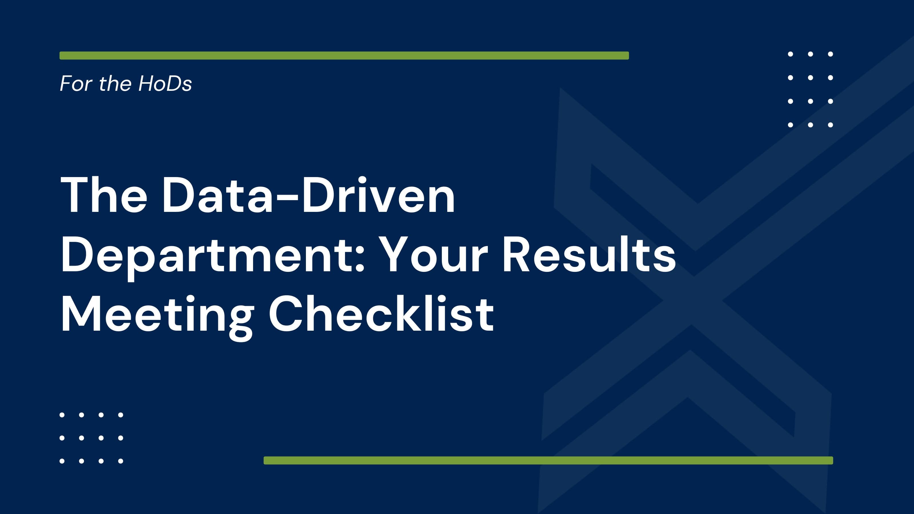 Results Meeting Checklist
